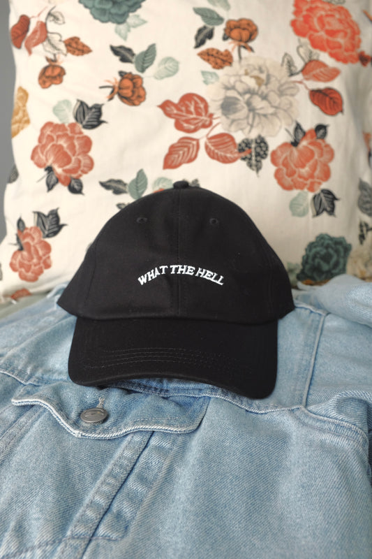 What The Hell - Dad Hat